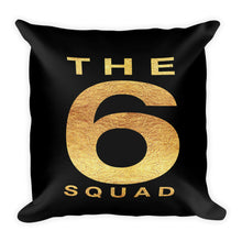 Load image into Gallery viewer, the 6 squad printed in gold on a black cushion - FunkChez