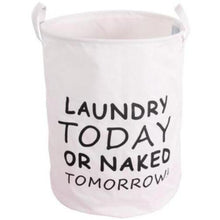 Load image into Gallery viewer, Quirky and fun white laundry basket with handle and funny quote