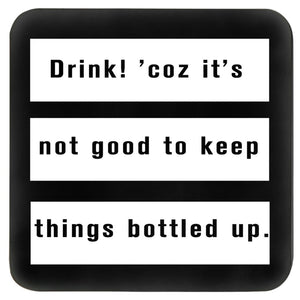 Black and white quirky Bar table drink coaster set with funny quote