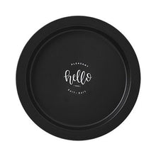 Load image into Gallery viewer, Modern Locus Black Designer Plate with Hello quote